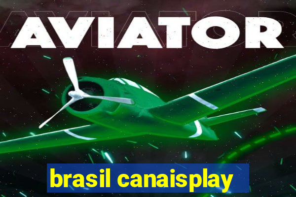 brasil canaisplay